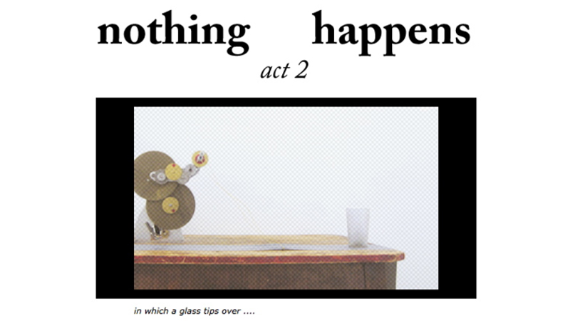 gallery image of Nothing Happens: a performance in three acts