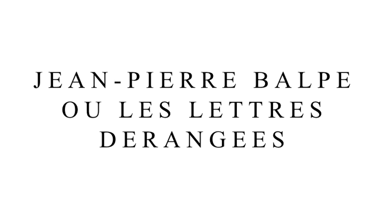 gallery image of Jean-Pierre Balpe ou les Lettres Dérangées