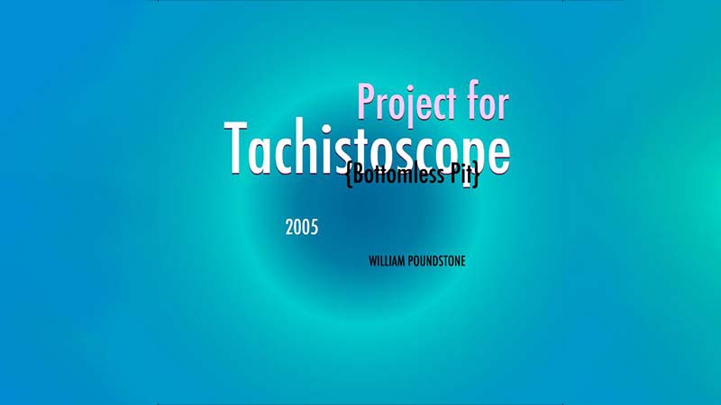 gallery image of Project for Tachistoscope [Bottomless Pit]