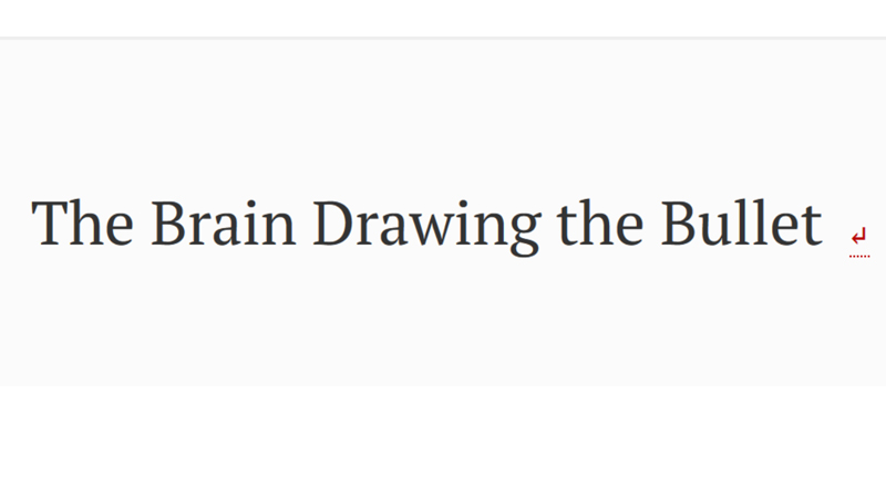 gallery image of The Brain Drawing the Bullet