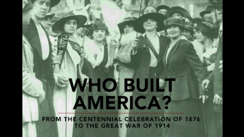 gallery image of Who Built America? From the Centennial Celebration of 1876 to the Great War of 1914, Education Edition