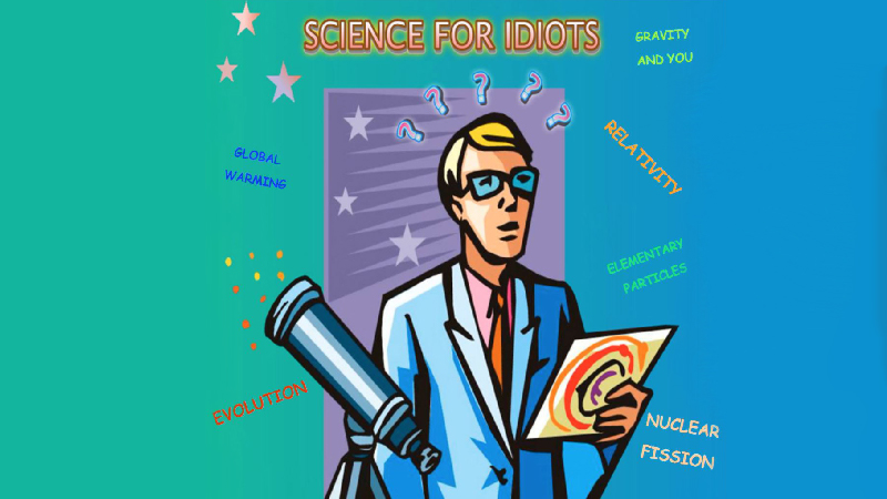 gallery image of Science For Idiots