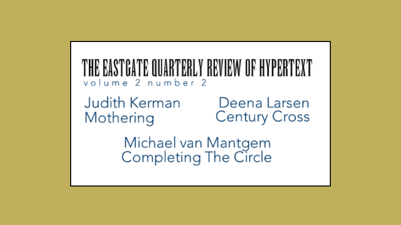gallery image of The Eastgate Quarterly Review of Hypertext, Volume 2, Number 2